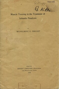 Front cover of 'Muscle training in the treatment of infantile paralysis', Wilhelmine G Wright, 1916