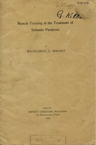 Front cover of 'Muscle training in the treatment of infantile paralysis', Wilhelmine G Wright, 1916