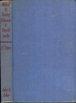 Front cover and spine of 'Medical & surgical dictionary and encyclopaedia', Evelyn Pearce 1944