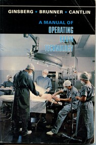 Front cover of ' A manual of operating room technology', Ginsberg, Brunner & Cantlin, 1966