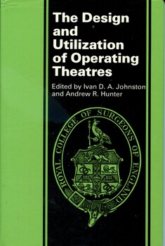 Front of dustjacket of ' The design and utilization of operating theatres', Royal College of Surgeons of England, 1984