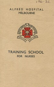 Front cover of 'Alfred Hospital training school for nurses general information' [ca. 1947]
