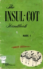 Front cover of 'The insul-cot handbook Mark 1' [ca.1950's] Laver & Campbell