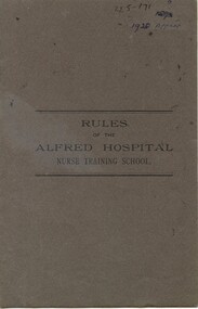 front cover of 'Rules of the Alfred Hospital Nurse Training School', Alfred Hospital [ca.1920]