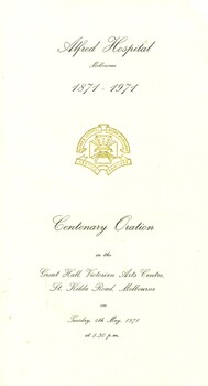 Front page of Alfred Hospital Centenary Oration Programme, Alfred Hospital, 1971