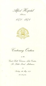 Front page of Alfred Hospital Centenary Oration Programme, Alfred Hospital, 1971