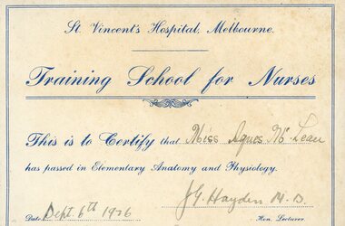 Certificate - St Vincents Hospital Melbourne Training School for Nurses certificate in elementary anatomy and physiology awarded to Agnes McLean, 1926