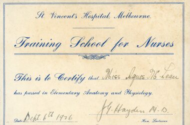 Certificate - St Vincent's Hospital Melbourne Training School for Nurses certificate in elementary anatomy and physiology awarded to Agnes McLean in 1926, 1926