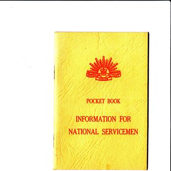 A small yellow pocket book titled 'Information for National Servicemen as issued to all conscripts.