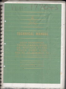 Manual, Australian Army, Australian Army: User Booklet, Truck, Cargo, 5 ton, GS, W/Winch, F1 and Truck, Dump, 5 ton, 5CU YD, GS, W/Winch, F2, (Copy 2), 1971