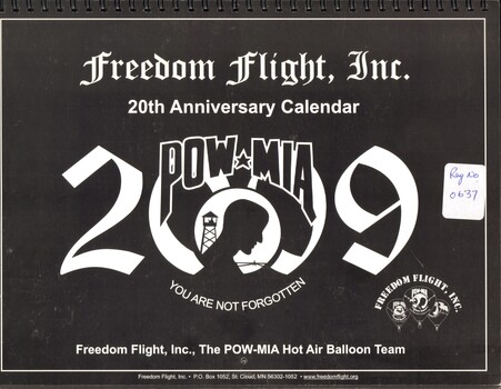 Freedom Flight Inc. 20th anniversary Memorabilia: POW, MIA 2009 Calendar