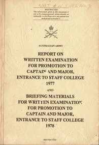 Report On Written Examinations For Promotion to Captain and Major, Entrance To Staff College