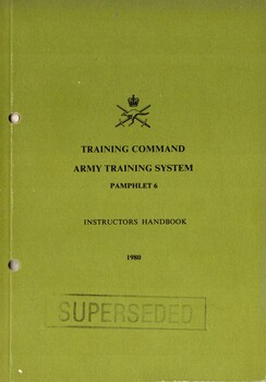 Australian Army: Training Command Army Training System, Pamphlet 6, Instructor's Booklet,1980