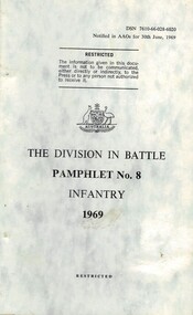Australian Army: The Division In Battle, Pamphlet No. 8: Infantry, 1969
