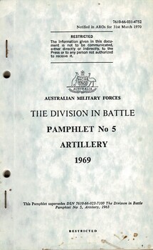 Australian Military Forces: The Division In Battle: Pamphlet No. 5, Artillery, 1969