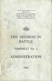 Australian Army: The Division In Battle: Pamphlet No. 2: Administration, 1966