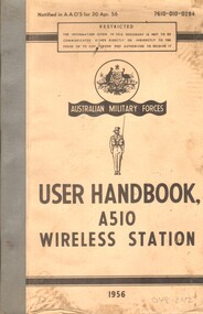 Australian Military Forces: User Booklet A510: Wireless Station, 1956