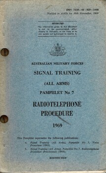 Australian Military Forces, Signal Training (All Arms): Pamphlet No. 7: Radiotelephone Procedure, 1969
