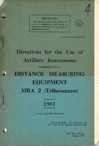 Directions for the Use of Aartillery Instruments : Pamphlet No. 9: Distance Measuring Equipment MRA 2 (Tellurometer)