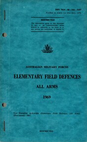 Australian Military Forces: Elementary Field Defences, All Arms 1969