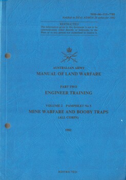 Manual Of Land Warfare, Part Two: Engineer Training. Volume 2 Pamphlet No. 5, Mine Warfare And Booby Traps