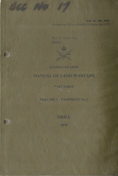 Australian Army: Manual of Land Warfare, Part three: Volume 3, Pamphlet No. 1, Drill 1979