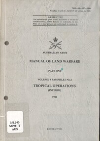 Australian Army: Manual of Land Warfare, Part One: Volume 5 Pamphlet No.2: Tropical Operations