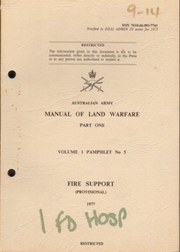 Booklet, Australian Army, Australian Army: Manual of Land Warfare, Part One: Vol.1, Pamphlet No.5: Fire Support (Provisional) 1977, 1977