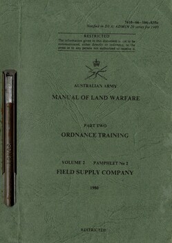 Australian Army: Manual of Land Warfare, Part Two:Ordnance Training Volume 2, Pamphlet No.2: Field Supply Company