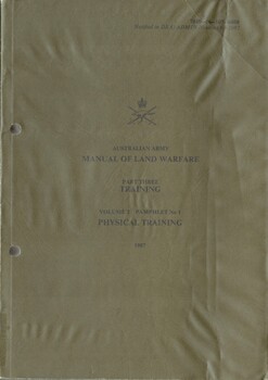 Australian Army: Manual of Land Warfare, Part Three: Training Vol.2, Training: Pamphlet No.1: Physical Training