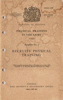 Ministry of Defence: Physical Training In The Army 1969: Pamphlet No.2: Recruits' Physical Training 