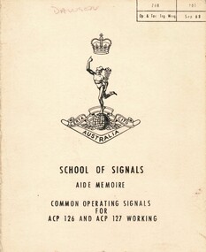 School of Signals: Aide Memoire: Common Operating Signals for ACP - 126 and ACP - 127 Working