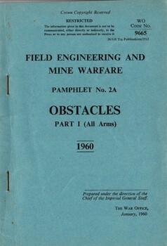 Field Engineering and Mine Warfare, Pamphlet No. 2A: Obstacles, Part 1