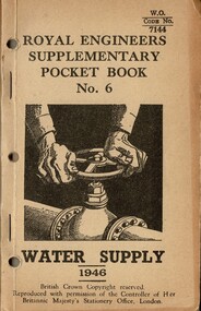 Royal Engineers Ssupplementary Pocket Book, No. 6: Water Supply