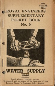 Royal Engineers Ssupplementary Pocket Book, No. 6: Water Supply