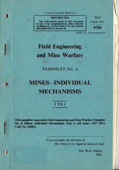 Field Engineering and Mine Warfare, Pamphlet No. 4: Mines- Individual Mechanisms 1961