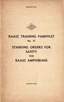 RAASC Training Pamphlet No. 31: Standing Orders For Safety for RAASC Amphibians