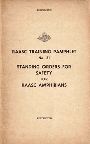 RAASC Training Pamphlet No. 31: Standing Orders For Safety for RAASC Amphibians