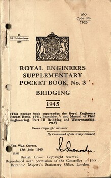 Royal Engineers Supplementary Pocket Book, No. 3: Bridging 1945