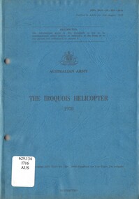 Australian Army: The Iroquois Helicopter, 1970