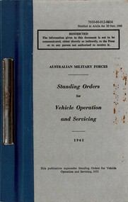 Australian Military Forces: Standing Orders for Vehicle Operation and Servicing 1961