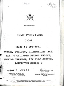 Australian Army: Repair Parts Scale 02088, 2320-66-096-4511. Truck, Utility, Lightweight, MC2, 4x4, 6 Cyclinder Petrol Engine, Manual Transmn, 12V Elec System: Landrover Series 3