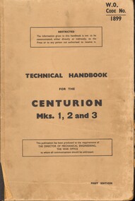 Manual, British Army, Technical Booklet for the Centurion Mks, 1, 2 and 3
