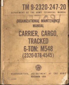 Manual, United States Army, Organizational Maintenance Manual:Carrier, Cargo, Tracked 6-Ton: M548, 1968