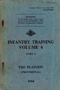 Australian Army: Infantry Training, Volume 4, Part 2: The Platoon