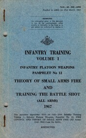 Infantry Training, Volume 1, Infantry Platoon Weapons, Pamphlet No. 12: Theory of Small Arms Fire and Training the Battle Shot