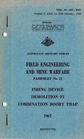 Field Engineering And Mine Warfare, Pamphlet Mo.11: Firing Device, Demolition F1, Combination Booby Trap