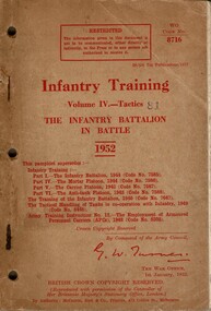 Infantry Training, Volume IV 4 - Tactics: The Infantry Battalion in Battle, 1952