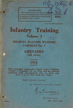 Infantry Training, Volume 1: Infantry Platoon Weapons Pamphlet No.7: Grenades (All Arms), 1951