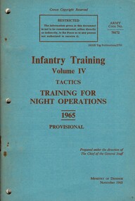  Infantry Training, Volume IV: Tactics: Training ForNnight Operations, 1965 Provisional